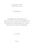 SAMOPROCJENA ODGOJITELJA O EDUCIRANOSTI I VJEŠTINAMA KORIŠTENJA POTPOMOGNUTE KOMUNIKACIJE U RADU S DJECOM IZ AUTISTIČNOG SPEKTRA