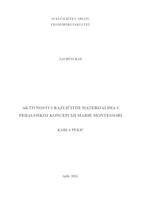 AKTIVNOSTI S RAZLIČITIM MATERIJALIMA U PEDAGOŠKOJ KONCEPCIJI MARIE MONTESSORI
