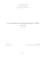USVAJANJE DRUGOG JEZIKA KOD DJECE: STUDIJE SLUČAJA