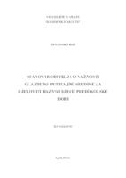 STAVOVI RODITELJA O VAŽNOSTI GLAZBENO POTICAJNE SREDINE ZA CJELOVITI RAZVOJ DJECE PREDŠKOLSKE DOBI