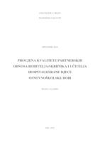 PROCJENA KVALITETE PARTNERSKIH ODNOSA RODITELJA/SKRBNIKA I UČITELJA HOSPITALIZIRANE DJECE OSNOVNOŠKOLSKE DOBI