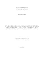 UTJECAJ KOMUNIKACIJSKIH KOMPETENCIJA ODGOJITELJA NA SURADNJU S RODITELJIMA