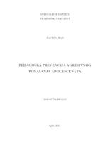 PEDAGOŠKA PREVENCIJA AGRESIVNOG PONAŠANJA ADOLESCENATA