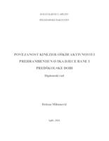 POVEZANOST KINEZIOLOŠKIH AKTIVNOSTI I PREHRAMBENIH NAVIKA DJECE RANE I PREDŠKOLSKE DOBI